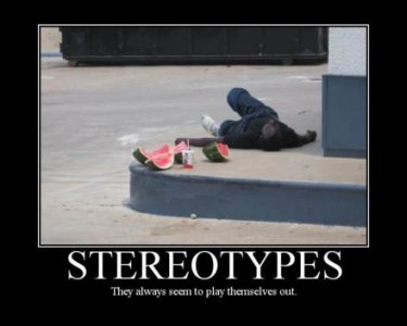 racial-stereotypes-demotivational-poster.jpg