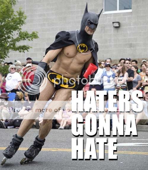 haters-gonna-hate-batman-on-rollerskates.jpg